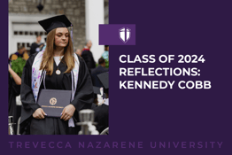 Class of 2024 Reflections: Kennedy Cobb