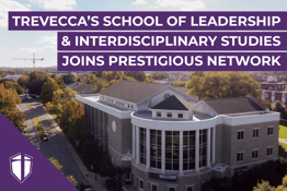Trevecca’s School Of Leadership & Interdisciplinary Studies Joins Prestigious Network